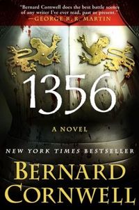 1356 by Bernard Cornwell