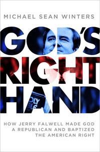God's Right Hand by Michael Sean Winters