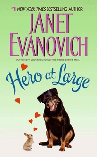 Hero at Large by Janet Evanovich