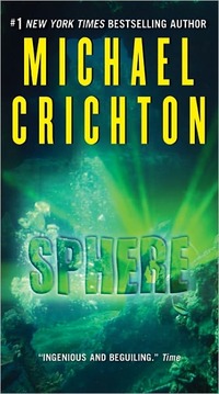 Sphere by Michael Crichton