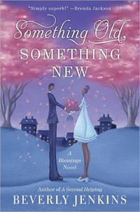 Something Old, Something New by Beverly Jenkins