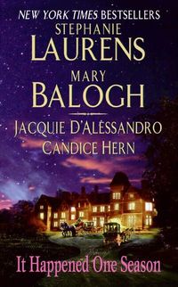 It Happened One Season by Mary Balogh