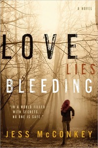 Love Lies Bleeding by Jess McConkey