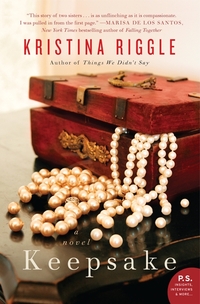 Keepsake: A Novel by Kristina Riggle