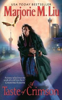 A Taste Of Crimson by Marjorie M. Liu