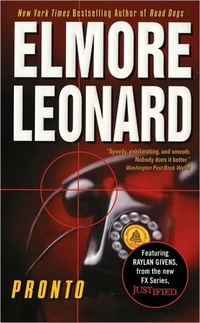Pronto by Elmore Leonard