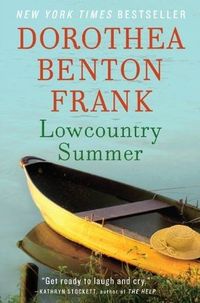 Lowcountry Summer by Dorothea Benton Frank