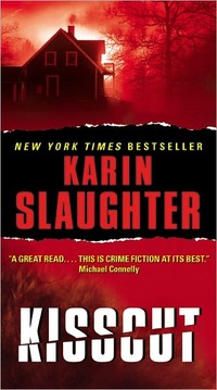 Kisscut by Karin Slaughter