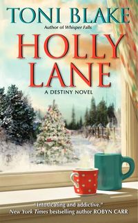 Holly Lane by Toni Blake