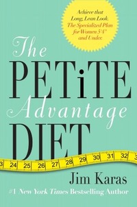The Petite Advantage by Jim Karas