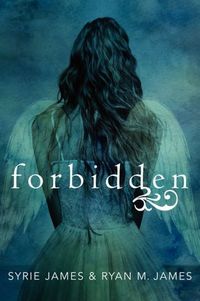 Forbidden by Ryan M. James