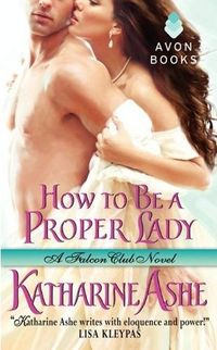 HOW TO BE A PROPER LADY
