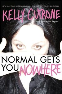 Normal Gets You Nowhere by Meredith Bryan
