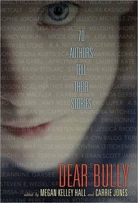 Dear Bully by Carrie Jones