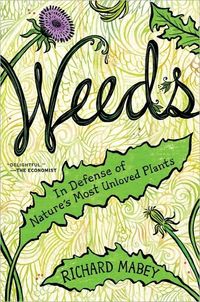 Weeds by Richard Mabey