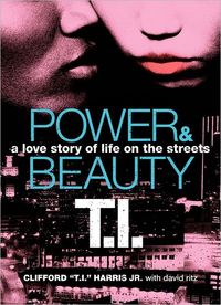 Power & Beauty by T.I. Harris