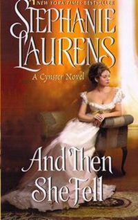 And Then She Fell by Stephanie Laurens