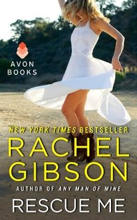 Rescue Me by Rachel Gibson