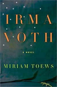 Irma Voth by Miriam Toews