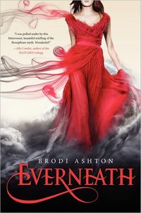 Everneath by Brodi Ashton