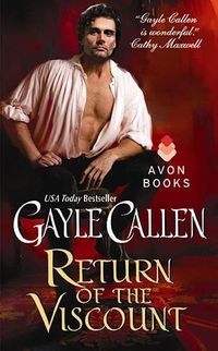 Return Of The Viscount by Gayle Callen