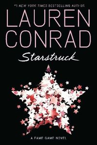 Starstruck by Lauren Conrad
