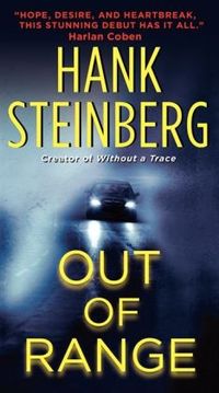 Out of Range by Hank Steinberg