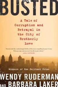 Busted by Wendy Ruderman