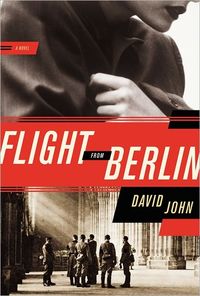 Flight From Berlin by John David