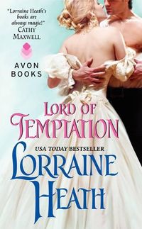 Excerpt of Lord of Temptation by Lorraine Heath