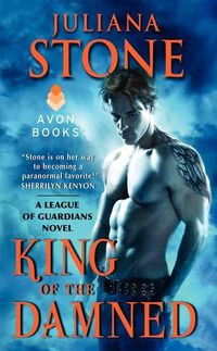 King Of The Damned by Juliana Stone
