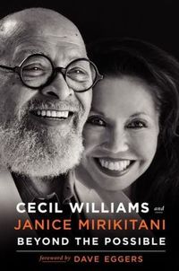 Beyond The Possible by Cecil Williams