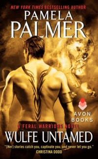 Wulfe Untamed by Pamela Palmer