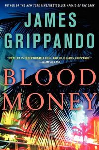 Blood Money by James Grippando