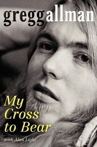 My Cross To Bear by Gregg Allman