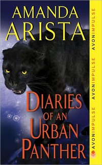 Excerpt of Diaries Of An Urban Panther by Amanda Arista