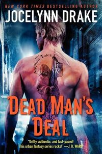 Dead Man's Deal by Jocelynn Drake