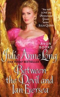 Between The Devil And Ian Eversea by Julie Anne Long