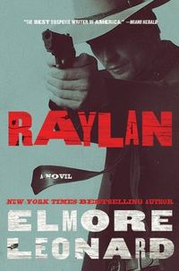 Raylan by Elmore Leonard