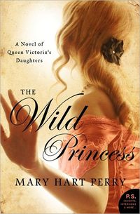 The Wild Princess by Mary Hart Perry