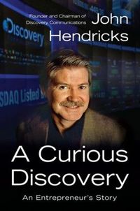 A Curious Discovery by John Hendricks