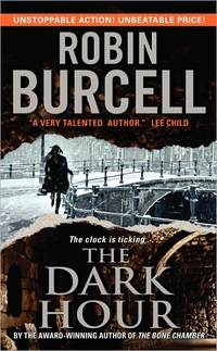 The Dark Hour by Robin Burcell