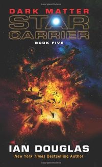 Dark Matter by Ian Douglas