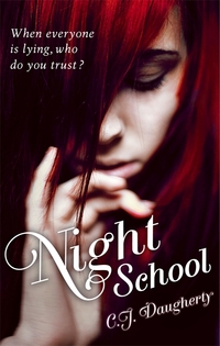 Night School by C. J. Daughtery
