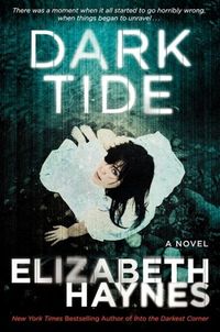 Dark Tide by Elizabeth Ross Haynes