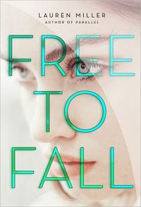 Free To Fall by Lauren Miller