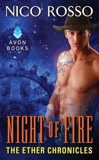Night of Fire by Nico Rosso
