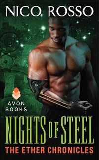 Nights of Steel by Nico Rosso