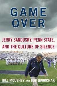 Game Over by Bill Moushey