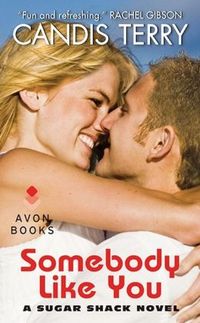 Somebody Like You by Candis Terry